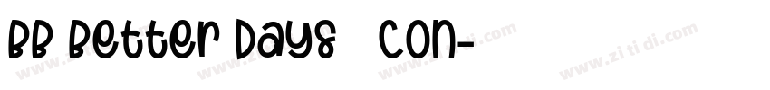 BB Better Days   Con字体转换